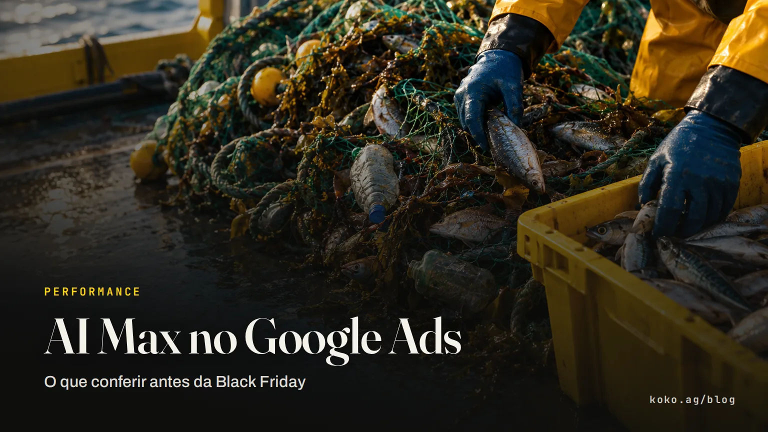 AI Max no Google Ads: o que conferir antes da Black Friday