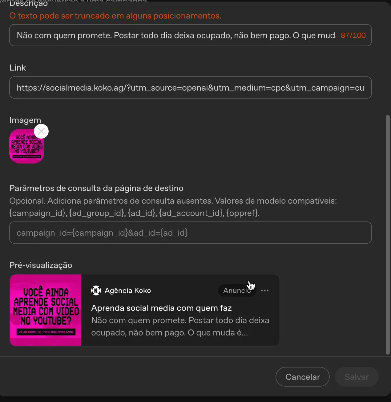 Tela de edição de anúncio no gerenciador da OpenAI mostrando o bloco de pré-visualização: a imagem do criativo à esquerda, o nome do anunciante Agência Koko com o rótulo Anúncio ao lado, o título Aprenda social media com quem faz e as duas primeiras linhas da descrição
