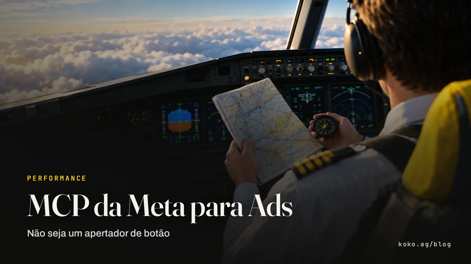 MCP da Meta para Ads: não seja um apertador de botão