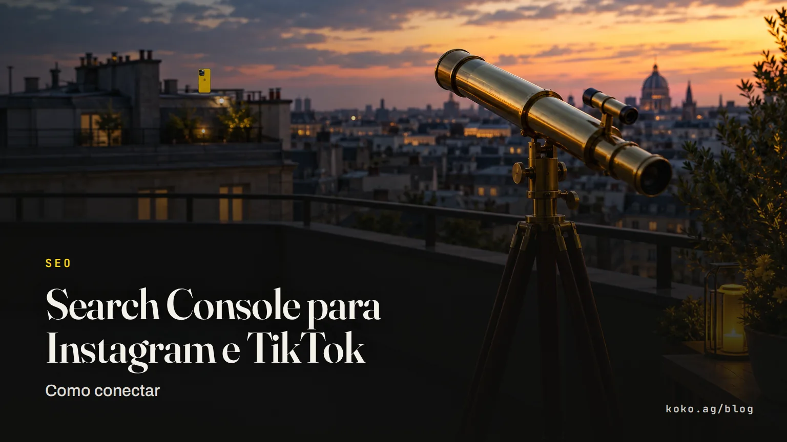 Search Console para Instagram e TikTok: como conectar