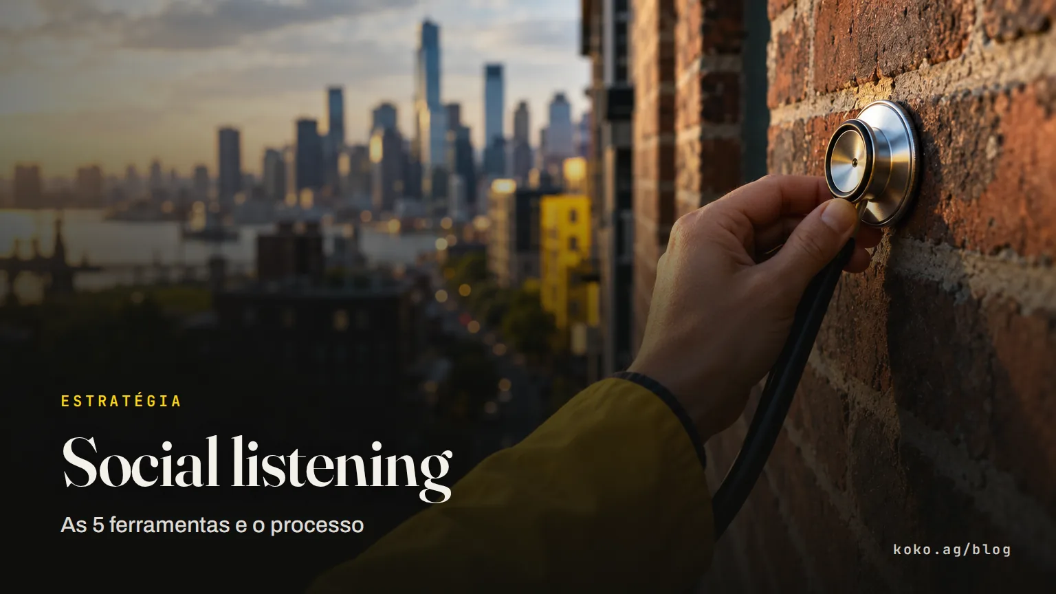 Social listening: as 5 ferramentas e o processo